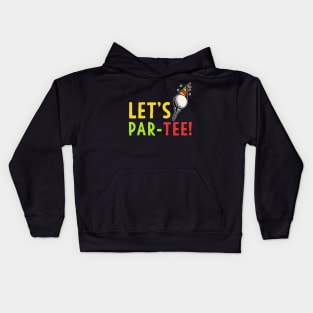 Golf Gift Let's Par-Tee! Party Golfing Shirt Kids Hoodie